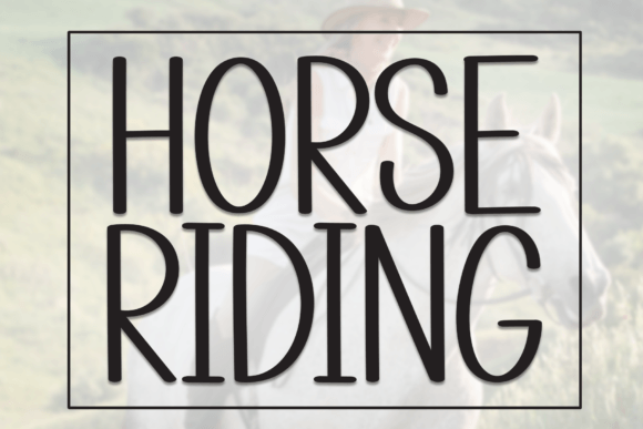Horse Riding Font: A Handwritten Display Typeface for Makers