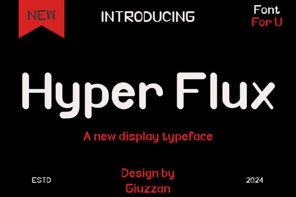Hyper Flux Font Review for Campaign Design and Marketing