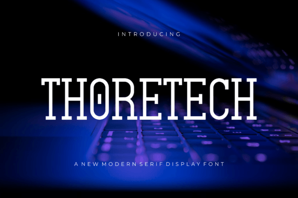 Thoretech Font: A Dynamic Display Typeface for Small Business Branding